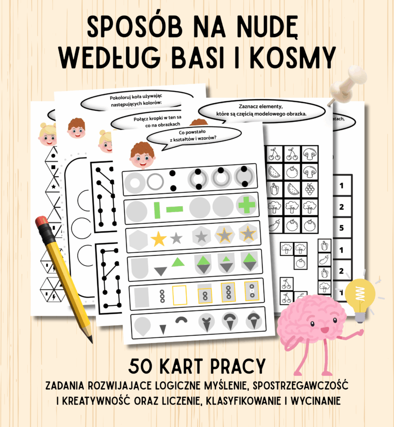 sposób na nudę według basi i kosmy